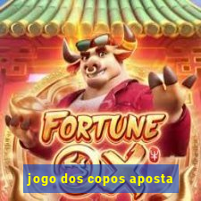 jogo dos copos aposta